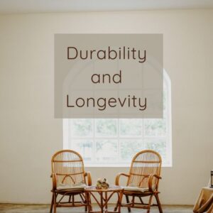 Durability and Longevity