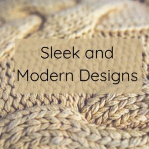 Sleek and Modern Designs