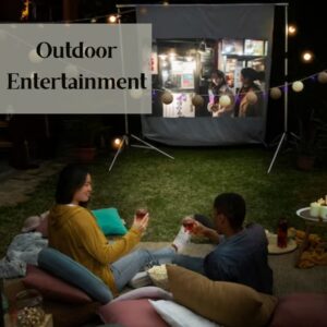 Outdoor Entertainment