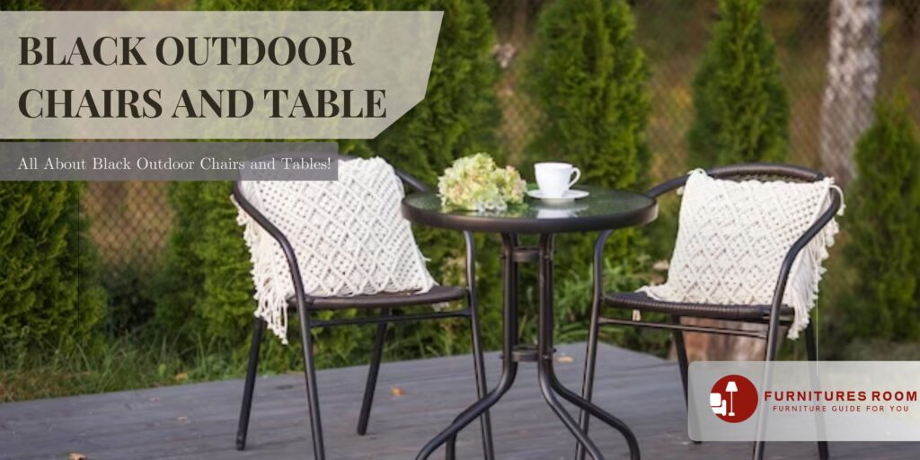 black outdoor chairs and table