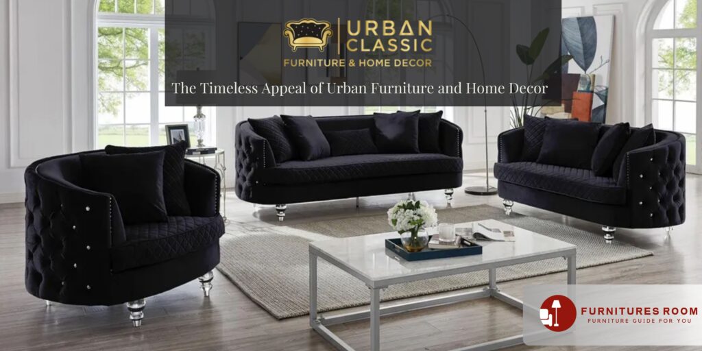 urban classic furniture and home decor
